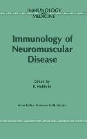 Immunology of Neuromuscular Disease