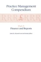 Practice Management Compendium: Part 3: Finance and Reports