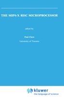 The MIPS-X RISC Microprocessor - cover