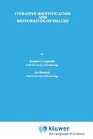 Iterative Identification and Restoration of Images - Reginald L. Lagendijk,Jan Biemond - cover