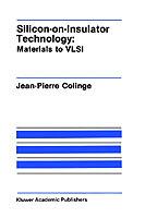 Silicon-on-Insulator Technology: Materials to VLSI - J.-P. Colinge - cover