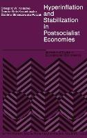 Hyperinflation and Stabilization in Postsocialist Economies - Grzegorz W. Kolodko,etc.,Danuta Gotz-Kozierkiewicz - cover