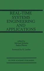 Real-Time Systems Engineering and Applications: Engineering and Applications