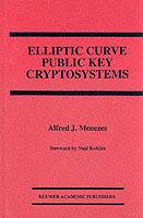 Elliptic Curve Public Key Cryptosystems - Alfred J. Menezes - cover