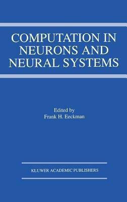 Computation in Neurons and Neural Systems - cover