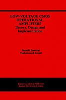 Low-Voltage CMOS Operational Amplifiers: Theory, Design and Implementation - Satoshi Sakurai,Mohammed Ismail - cover