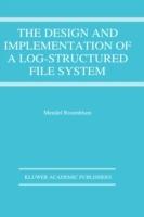 The Design and Implementation of a Log-structured file system - Mendel Rosenblum - cover
