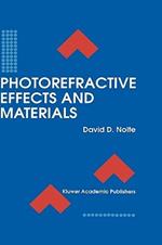 Photorefractive Effects and Materials