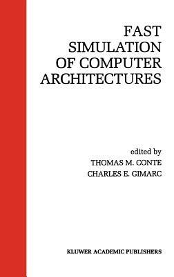 Fast Simulation of Computer Architectures - cover
