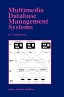Multimedia Database Management Systems - B. Prabhakaran - cover