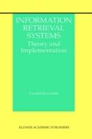 Information Retrieval Systems: Theory and Implementation - Gerald J. Kowalski - cover
