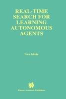 Real-Time Search for Learning Autonomous Agents - Toru Ishida - cover