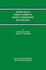 Index Data Structures in Object-Oriented Databases