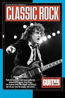 Guitar World Presents Classic Rock - Various Authors - cover