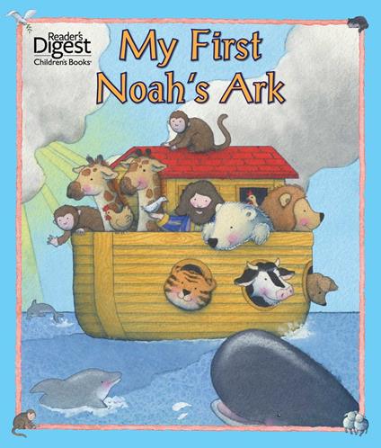 My First Noah's Ark - Allia Zobel Nolan,Trace Moroney - ebook