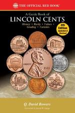 Guide Book of Lincoln Cents 4th Edition
