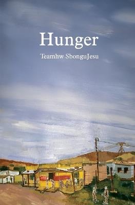 Hunger - Teamhw Sbongujesu - cover
