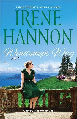 Windswept Way – A Hope Harbor Novel - Irene Hannon - cover