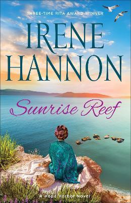Sunrise Reef: A Hope Harbor Novel - Irene Hannon - cover