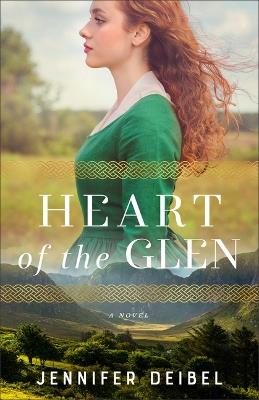 Heart of the Glen - Jennifer Deibel - cover