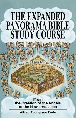 The Expanded Panorama Bible Study Course - Alfred Thompson Eade - cover