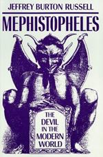 Mephistopheles: The Devil in the Modern World
