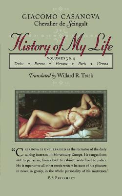 History of My Life - Giacomo Chevalier de Seingalt Casanova - cover
