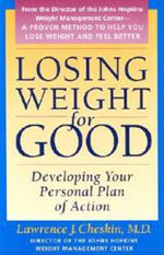 Losing Weight for Good: Developing Your Personal Plan of Action