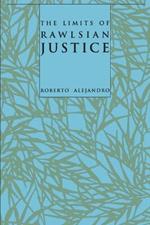 The Limits of Rawlsian Justice