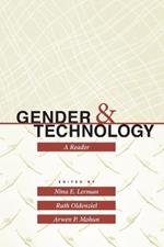 Gender and Technology: A Reader
