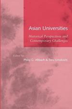 Asian Universities: Historical Perspectives and Contemporary Challenges