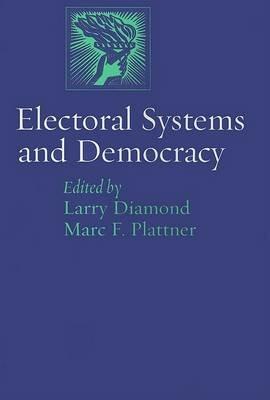 Electoral Systems and Democracy - cover