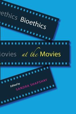 Bioethics at the Movies - cover