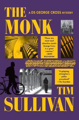 The Monk: A DS George Cross Mystery - Tim Sullivan - cover