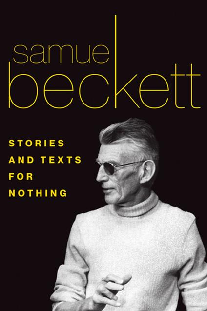 Stories and Texts for Nothing