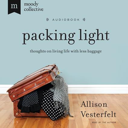 Packing Light