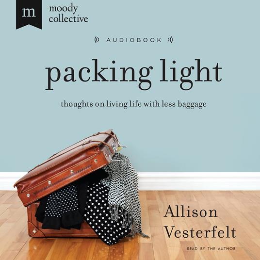 Packing Light