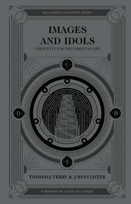 Images And Idols - Thomas Terry,Ryan Lister - cover