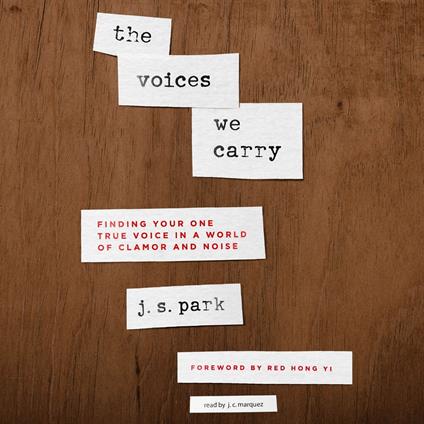 Voices We Carry, The