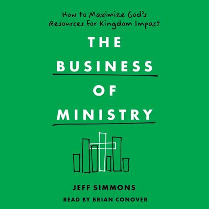 Business of Ministry, The