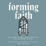 Forming Faith