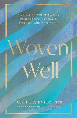 Woven Well - Caitlin Estes - cover