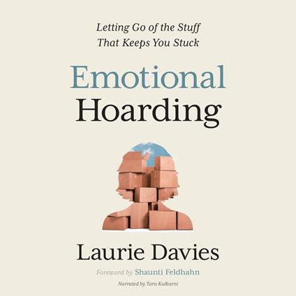 Emotional Hoarding