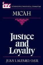 Micah: Justice and Loyalty
