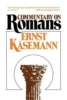 Commentary on Romans - Ernst Kasemann - cover