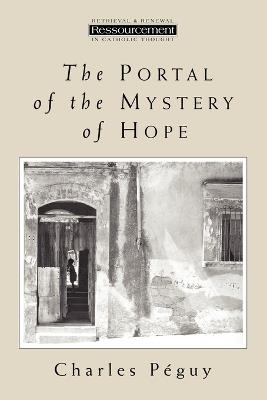 The Portal of the Mystery of Hope - Charles Peguy - cover
