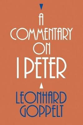 A Commentary on I Peter - Leonhard Goppelt - cover