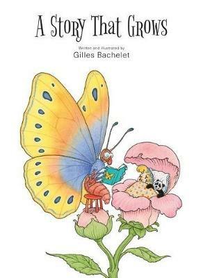 A Story That Grows - Gilles Bachelet - cover