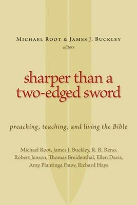 Sharper Than a Two-Edged Sword: Preaching, Teaching, and Living the Bible - cover