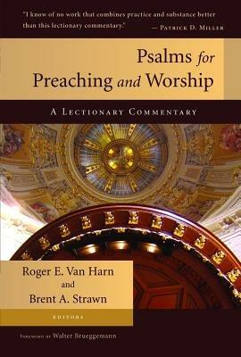 Psalms for Preaching and Worship: A Lectionary Commentary - cover